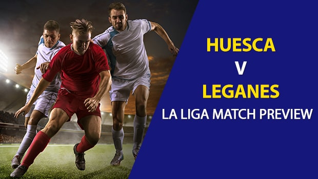 Leganes vs Huesca: La Liga Game Preview
